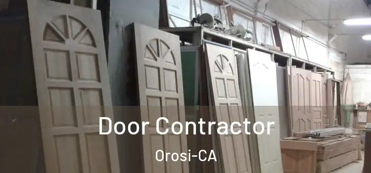  Door Contractor Orosi-CA