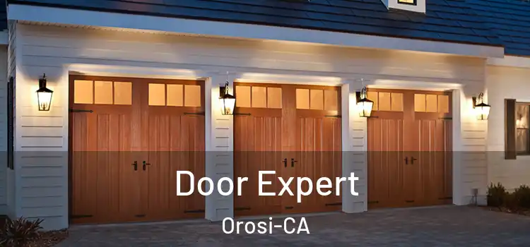  Door Expert Orosi-CA